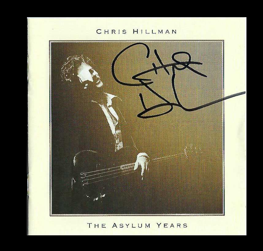"The Asylum Years" CD – Signed by Chris Hillman