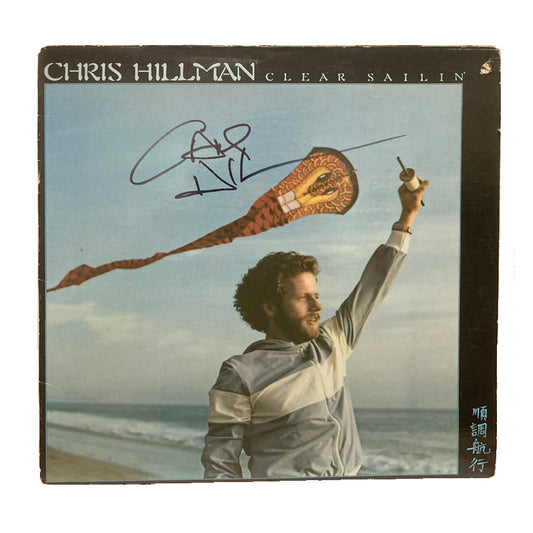 Chris Hillman solo LP, "Clear Sailin' '" – Signed by Chris Hillman